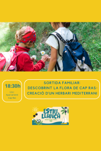 Sortida familiar: Descobrint la flora de Cap Ras - Creació d'un herbari mediterrani